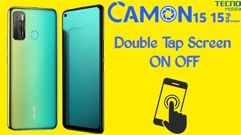 Double Tap Screen On Off Tecno Camon Double Tap Screen On Off