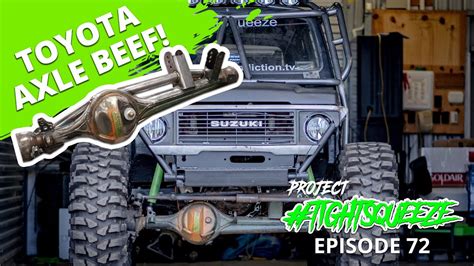 Toyota Axle Beef Ep72 Project Tightsqueeze Suzuki Samurai Sj413