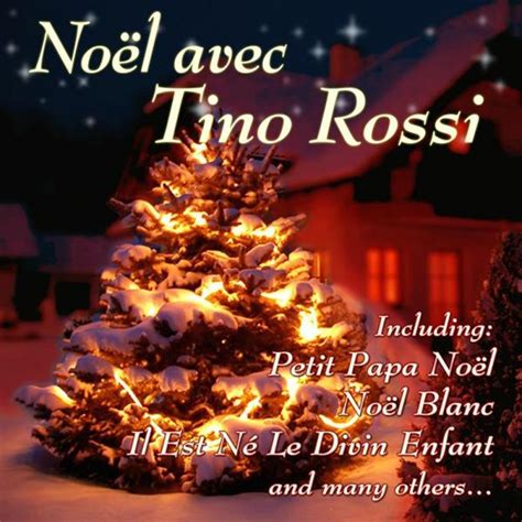 Tino Rossi Noel Avec Tino Rossi Maniadb