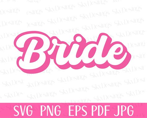 Bride Svg Wedding Svg Bride Shirt Svg Bridal Party Svg Etsy Australia