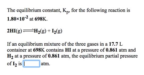 Solved The Equilibrium Constant Kp For The Following Chegg