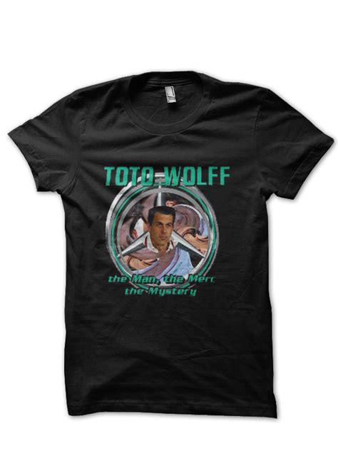 Toto Wolff T Shirt Swag Shirts