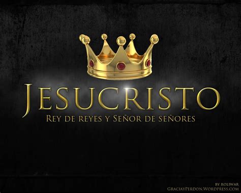 Jesucristo Rey De Reyes Logo By Libbie Windler Biblical Verses