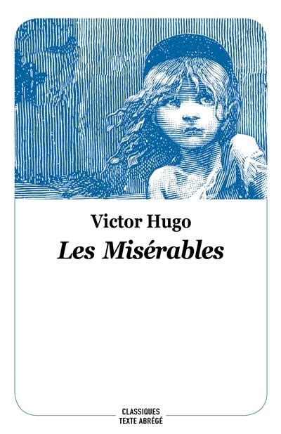 Livre Les misérables Vol 1 Les misérables écrit par Victor Hugo