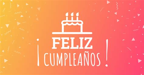 17 Tarjetas De Feliz Cumpleaños Amor Para Hacer Sonreír A Tu Pareja 🙂