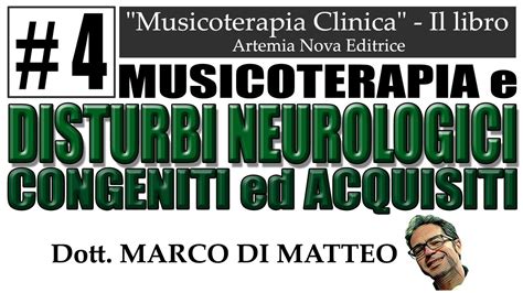 Musicoterapia E Disturbi Neurologici Congeniti E Acquisiti A