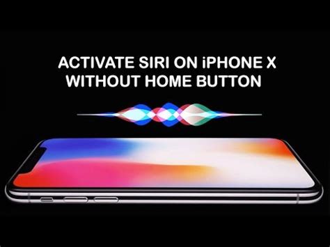 How To Activate Siri On IPhone X Without Home Button YouTube