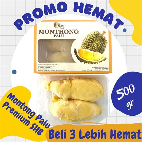 Jual Durian Montong Palu Parigi Tolai Premium Shb Grm Durian