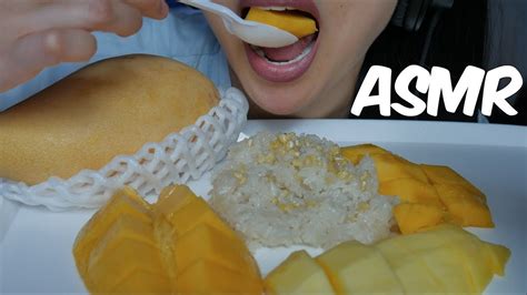 Asmr Mango And Sticky Rice ข้าวเหนียวมะม่วง Thai Dessert Eating Sounds Sas Asmr Youtube