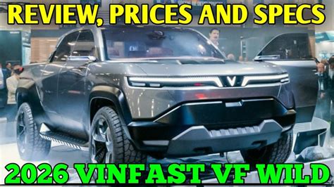 2026 VinFast VF Wild Review Prices And Specs YouTube