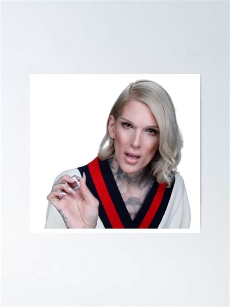 Hi How Are Ya Jeffree Star Poster For Sale By Rose112 Redbubble