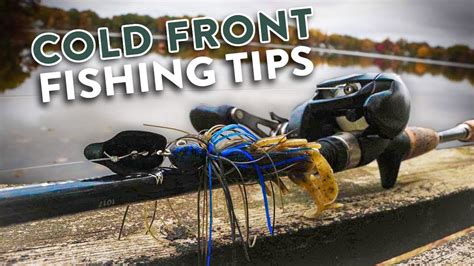 How To Catch More Bass During Cold Front Fishing Conditions Youtube