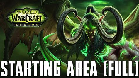 Demon Hunter Starting Area FULL World Of Warcraft Legion Walkthrough