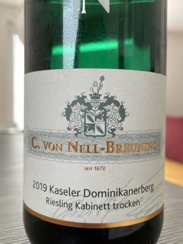 C Von Nell Breuning Kaseler Dominikanerberg Riesling Kabinett Trocken