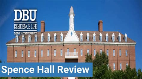 Dallas Baptist University Spence Hall Review Youtube