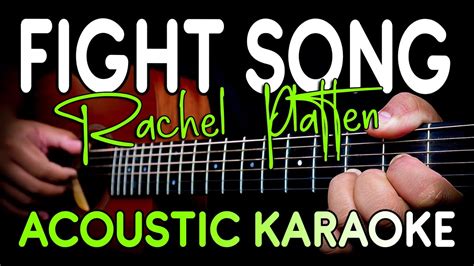 Fight Song Rachel Platten Acoustic Karaoke Youtube