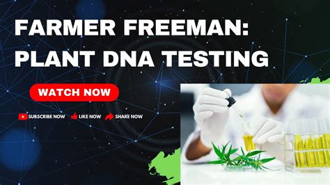 Plant Sex And Dna Testing With Farmer Freeman Xy Youtube