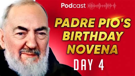 Devotional Prayers With St Padre Pio Padre Pios Birthday Novena