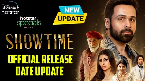 Showtime Official Release Date Update Emraan Hashmi Showtime Web