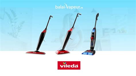 Avis Et Comparatif Des Meilleurs Balais Vapeur Vileda