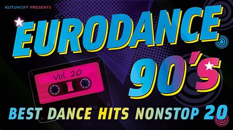 Eurodance 90 Vol 20 Best Dance Hits 90s YouTube