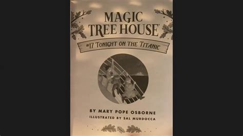 Read Aloud The Magic Tree House Tonight On The Titanic Chapter