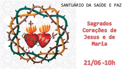 Festa dos Sagrados Corações de Jesus e de Maria Igreja Padre