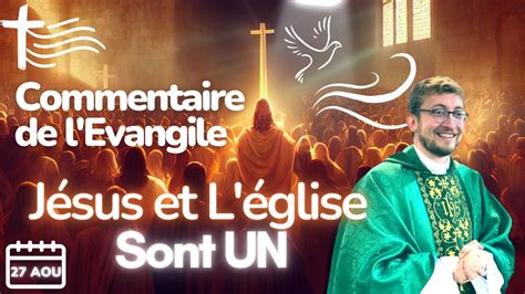 Le Christ Et L Eglise Sont Un Commentaire De L Evangile Hom Lie