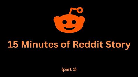 15 Minutes Of Reddit Stories To Fall Asleep To YouTube