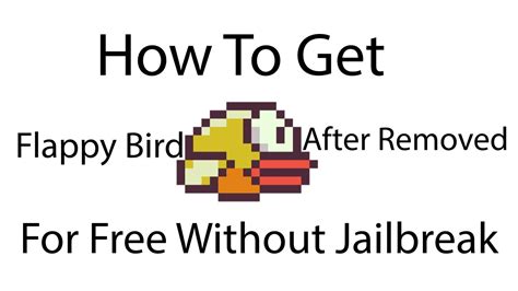 How To Get Flappy Bird After Removed For Free Without Jailbreak Youtube