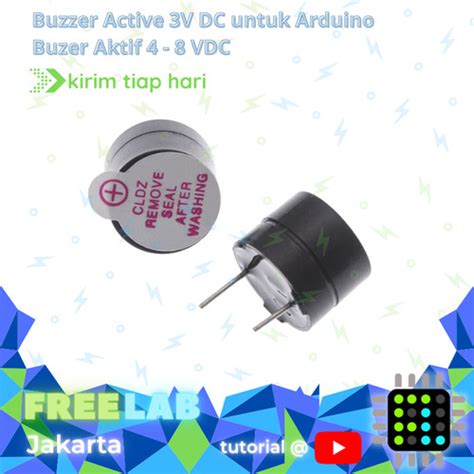 Jual Buzzer Active 3v Dc Untuk Arduino Buzer Aktif 4 8 Vdc Jakarta