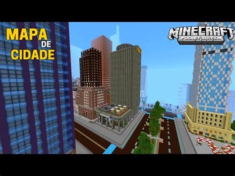 NOVO MAPA De CIDADE Para Minecraft PE 1 19 1 20 YouTube