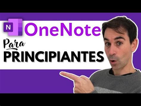 TUTORIAL ONENOTE para Principiantes Cómo ser más productivo con