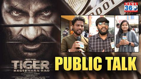 Tiger Nageswara Rao Movie Genuine Public Talk Ravi Teja Tiger