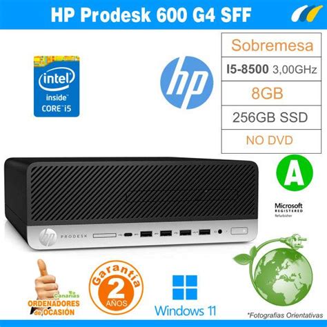 Lote Ordenador Semitorre Barato Hp Prodesk 600 G4 Sff Intel Core I5 8500 De Segunda Mano