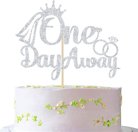 Amazon One Day Away Cake Topper Tomorrow We Do Rehearsal Dinner