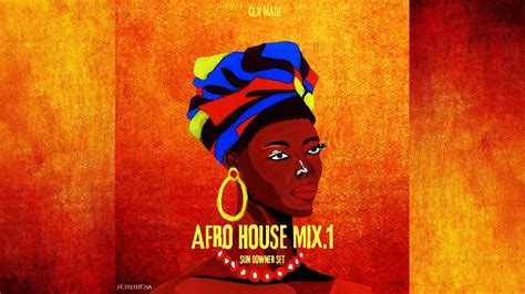 Afro House Mix 2024 The Best Of Afro House By Clockx Sundowner Set