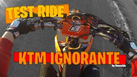 Test Ride KTM 125 Exc Provo Un Ktm Per La Prima Volta YouTube