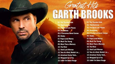 Best Of Songs Garth Brooks Garth Brooks Greatest Hits Full Album Hq