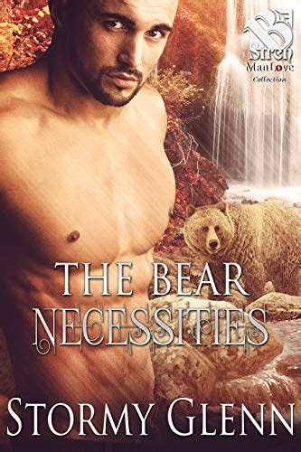 The Bear Necessities Bear Essentials The Stormy Glenn Manlove