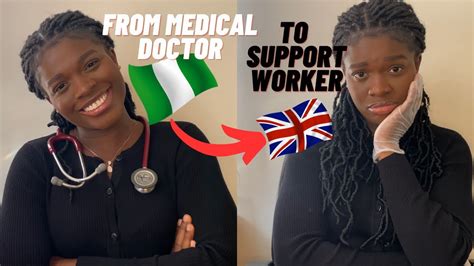 From Medical Doctor In Nigeria To A Support Worker In The Uk