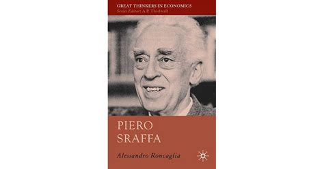 Piero Sraffa by Alessandro Roncaglia