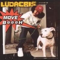 Ludacris Feat Mystikal And I 20 S Move Bitch Sample Of Mystikal S