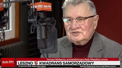 Leszno Kwadrans Samorządowy Tomasz Malepszy przewodniczący Rady