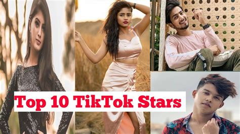 Top 10 Tiktokstars In India Famous Tiktok Celebrity Popular Tiktok