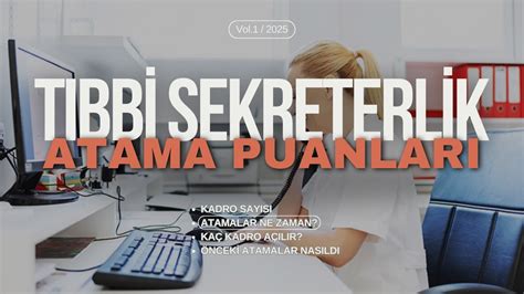 Tıbbi Sekreterlik Atama Puanları TABAN PUANI NE OLUR KAÇ TIBBİ