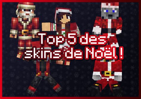 Top 5 Skins De Noël Minecraft Fr