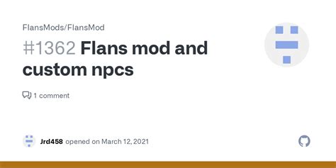 Flans Mod And Custom Npcs · Issue 1362 · Flansmods Flansmod · Github