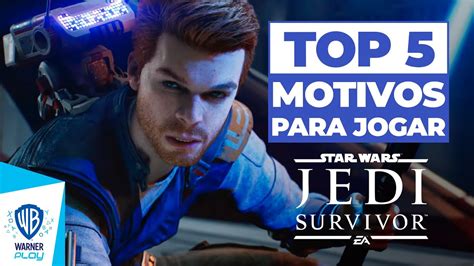 Star Wars Jedi Survivor Top Motivos Para Jogar Youtube