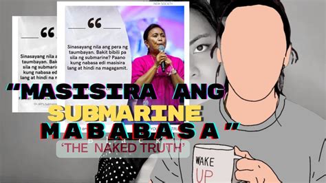 The Naked Truth Sinabi Ni Lenirobredoph Tungkol Sa Submarine Tiktok